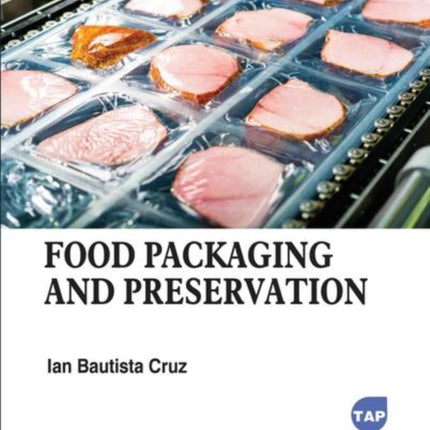 Food Packaging and Preservation