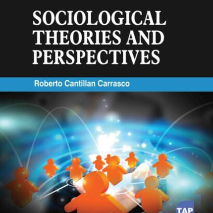 Sociological Theories and Perspectives