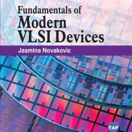Fundamentals of Modern VLSI Devices