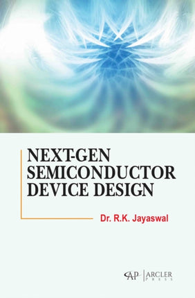 NextGen Semiconductor Device Design