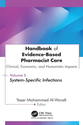 Handbook of EvidenceBased Pharmacist Care Clinical Economic and Humanistic Impacts
