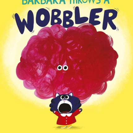 Barbara Throws a Wobbler