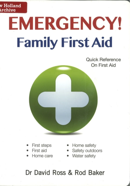 Emergency! Family First Aid