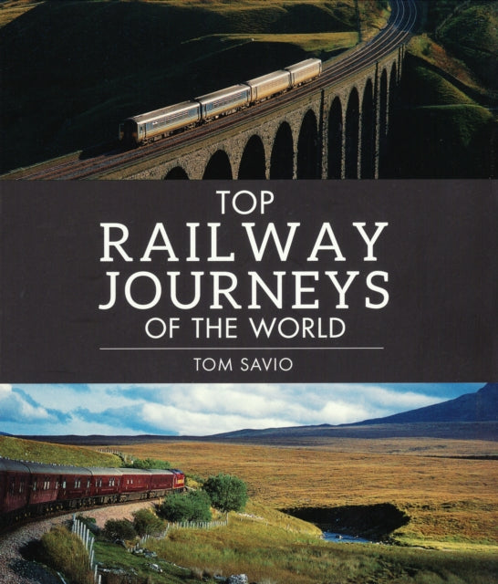 Top Railway Journeys of the World