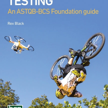 Mobile Testing: An ASTQB-BCS Foundation guide