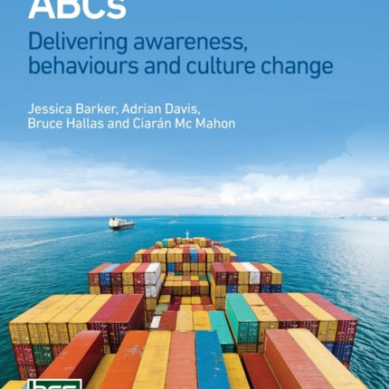 Cybersecurity ABCs: Delivering awareness, behaviours and culture change