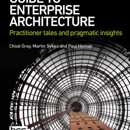 The Survivors Guide to Enterprise Architecture