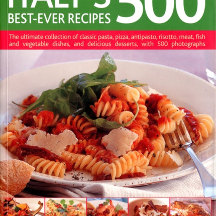 Italy's 500 Best-ever Recipes