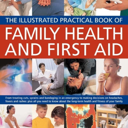 Illustrated Practical Book of Family Health & First Aid