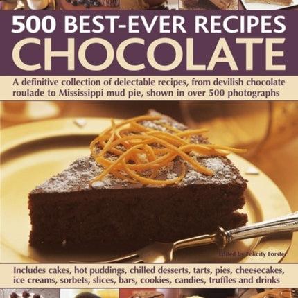 500 Best Ever Recipes: Chocolate