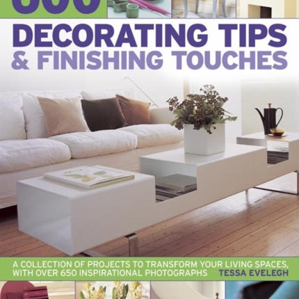 600 Decorating Tips & Finishing Touches: A