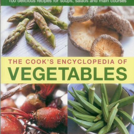 Cook's Encyclopedia of Vegetables