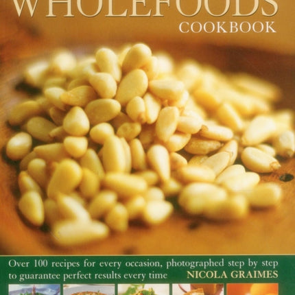 Best Ever Wholefoods Cookbook