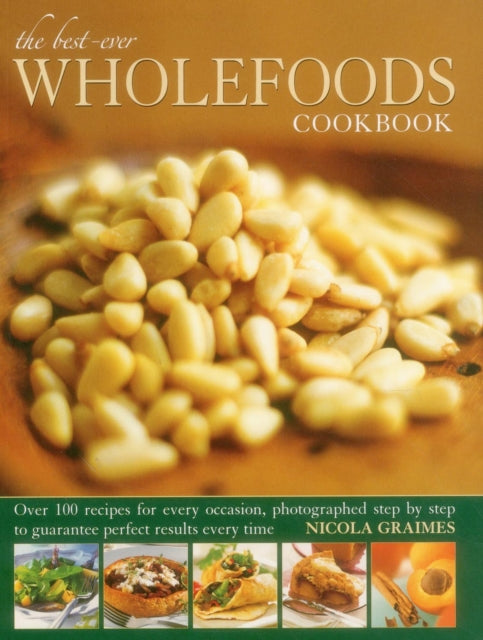 Best Ever Wholefoods Cookbook