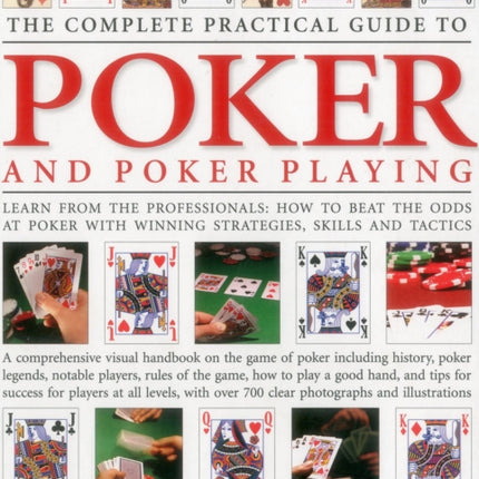 Complete Practical Guide to Poker and Poker
