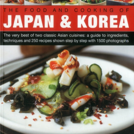 Food and Cooking of Japan & Korea