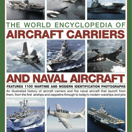 The World Encyclopedia of Aircraft Carriers and