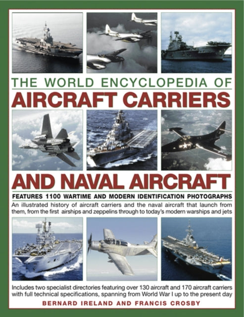 The World Encyclopedia of Aircraft Carriers and