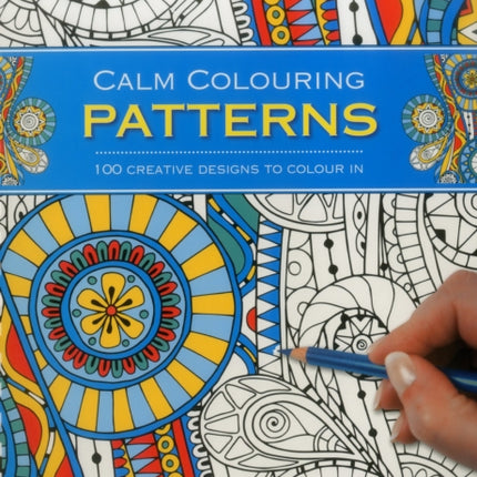 Calm Colouring: Patterns