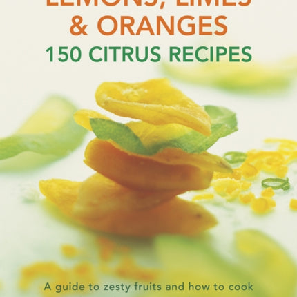 Lemons, Limes & Oranges