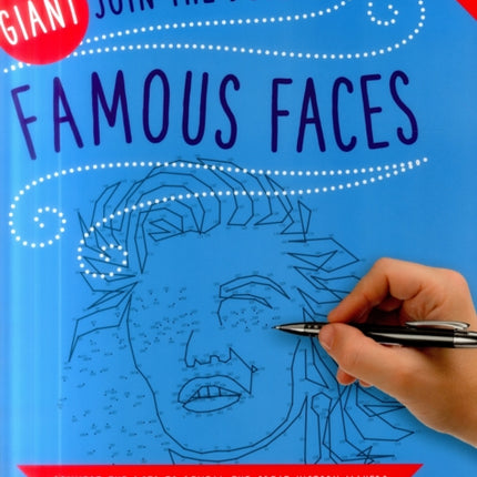 Giant Join the Dots: Famous Faces: Connect the Dots to Reveal the Great History-Makers