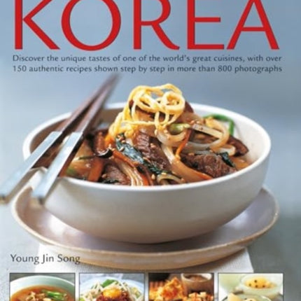 The Food and Cooking of Korea