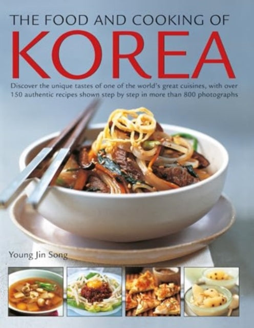 The Food and Cooking of Korea