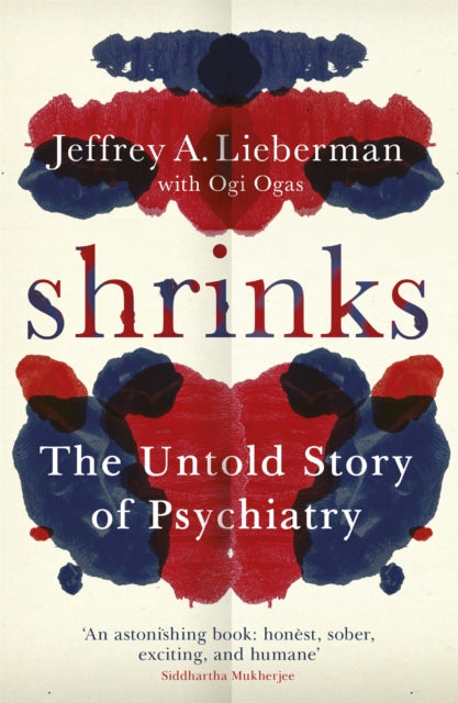 Shrinks: The Untold Story of Psychiatry