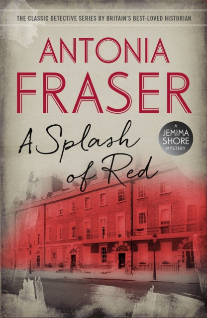 A Splash of Red: A Jemima Shore Mystery