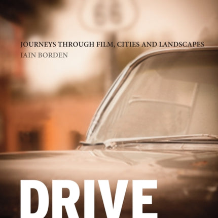 Drive Journeys through Film Cities and Landscapes