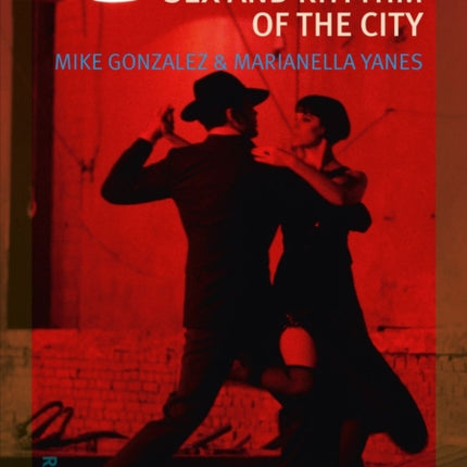Tango Sex and Rhythm of the City Reverb