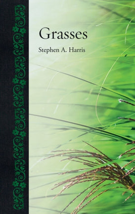 Grasses