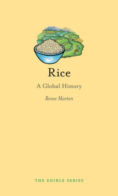 Rice: A Global History