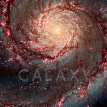 Galaxy Mapping the Cosmos