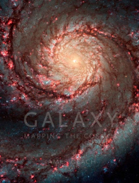 Galaxy Mapping the Cosmos