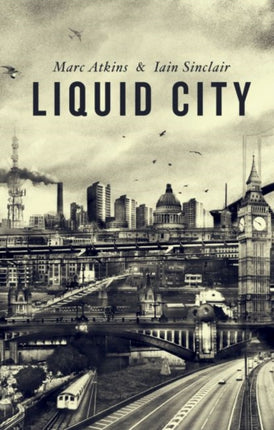 Liquid City Second Expanded Edition TOPOGRAPHICS
