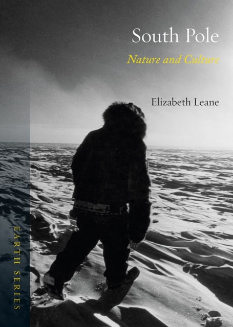 South Pole: Nature and Culture