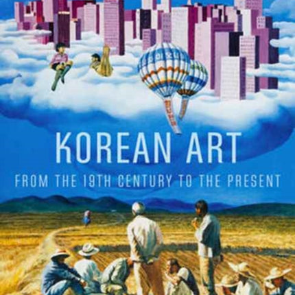 Korean Art from the 19th Century to the Present