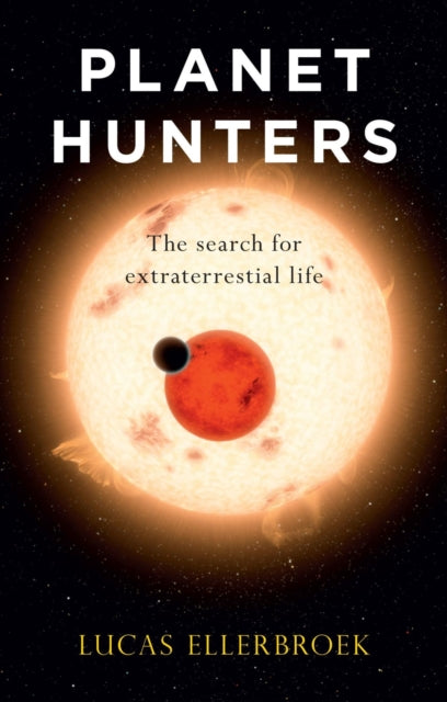 Planet Hunters: The Search for Extraterrestrial