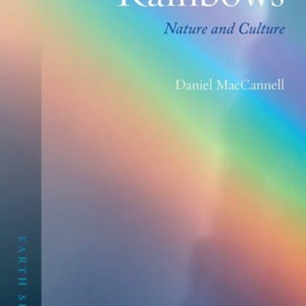 Rainbows: Nature and Culture