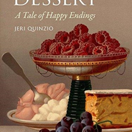 Dessert: A Tale of Happy Endings