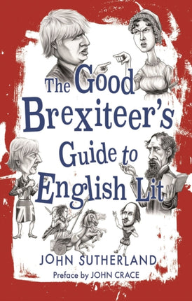 Good Brexiteer’s Guide to English Lit, The