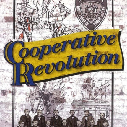 Co-operative Revolution: A graphic novel