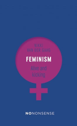 NoNonsense Feminism: Alive and Kicking