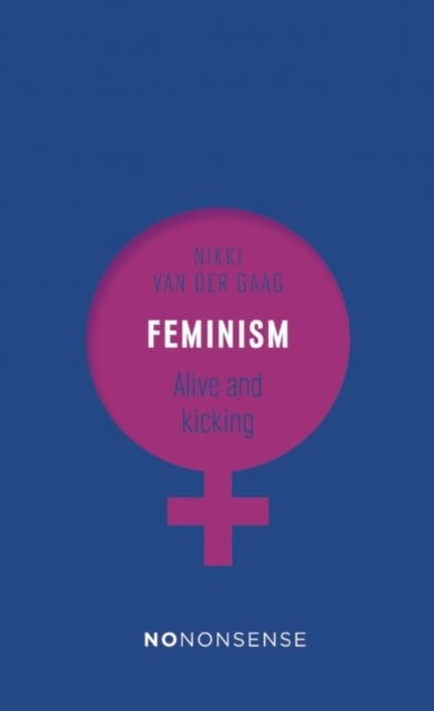 NoNonsense Feminism: Alive and Kicking