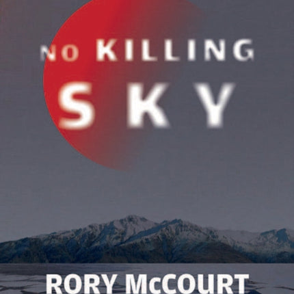 No Killing Sky