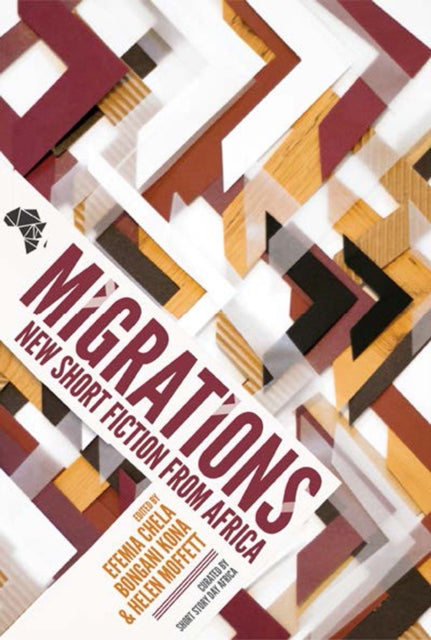 Migrations: New Short Fiction from Africa