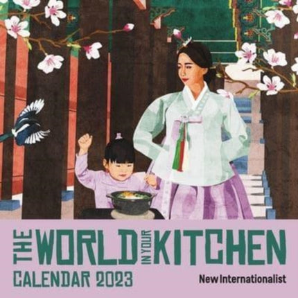 World in your Kitchen Calendar 2023