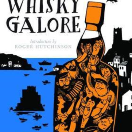 Whisky Galore