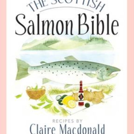 The Scottish Salmon Bible